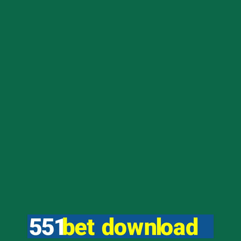 551bet download